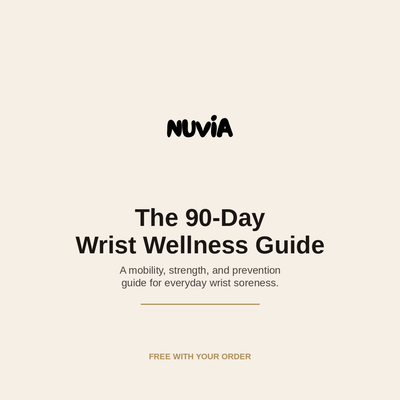 Nuvia 90-Day Wrist Wellness Guide